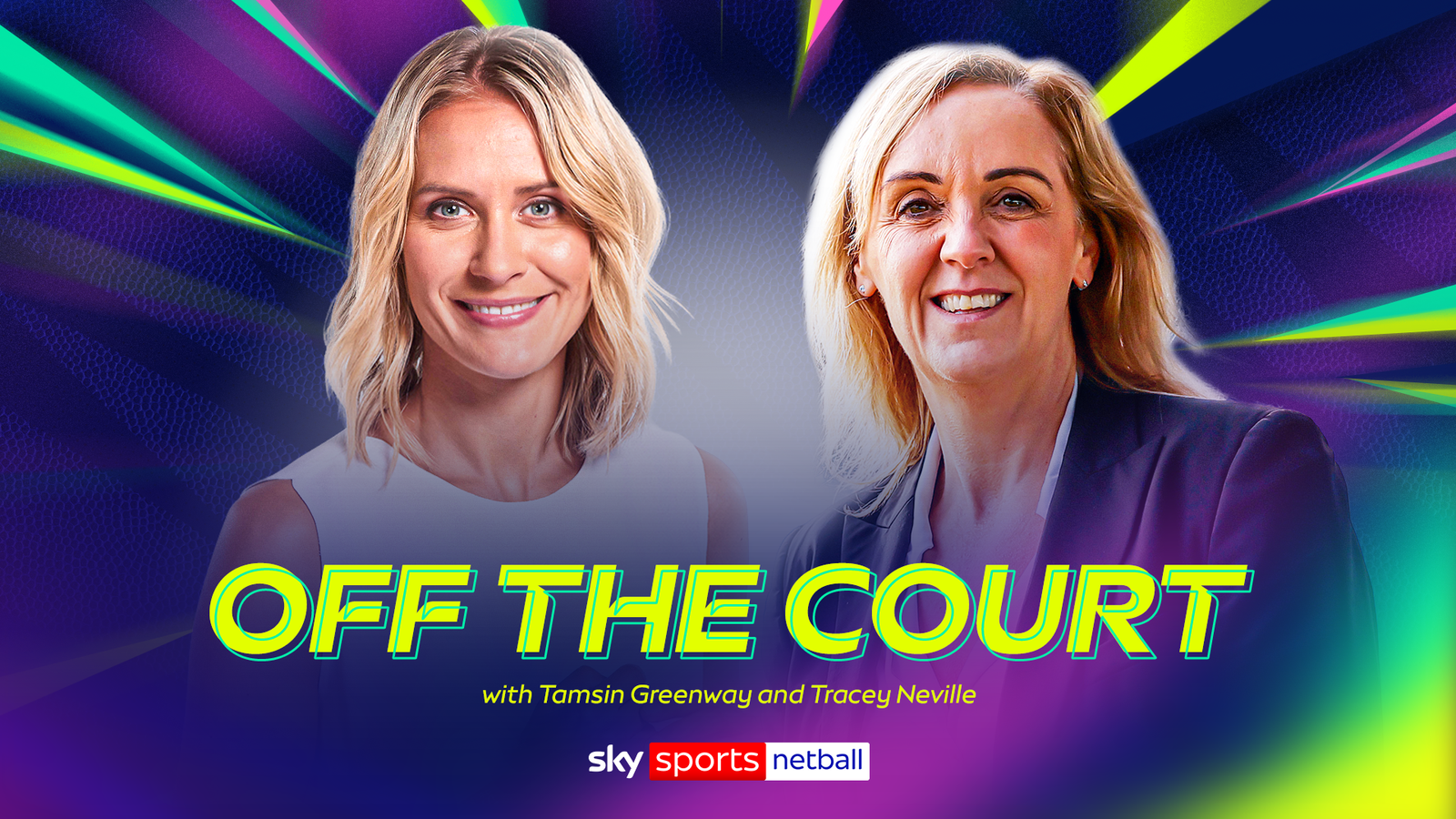 v66体育 幕后专访：Tamsin Greenway 与 Tracey Neville 深度对谈